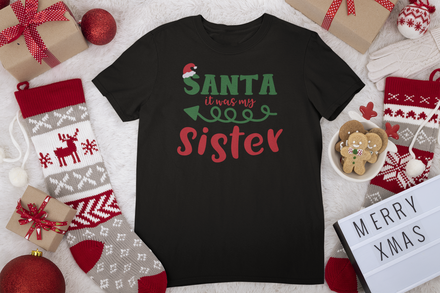 Santa it was my Sister/Brother T-Shirt - Adult